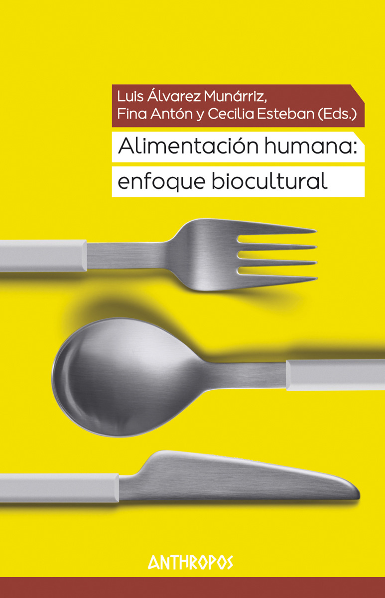 ALIMENTACIÓN HUMANA: ENFOQUE BIOCULTURAL: portada