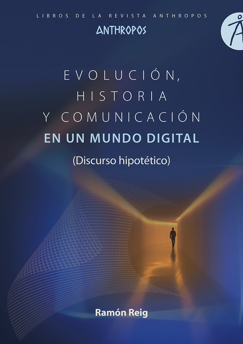 EVOLUCIÓN, HISTORIA Y COMUNICACIÓN EN UN MUNDO DIGITAL: portada