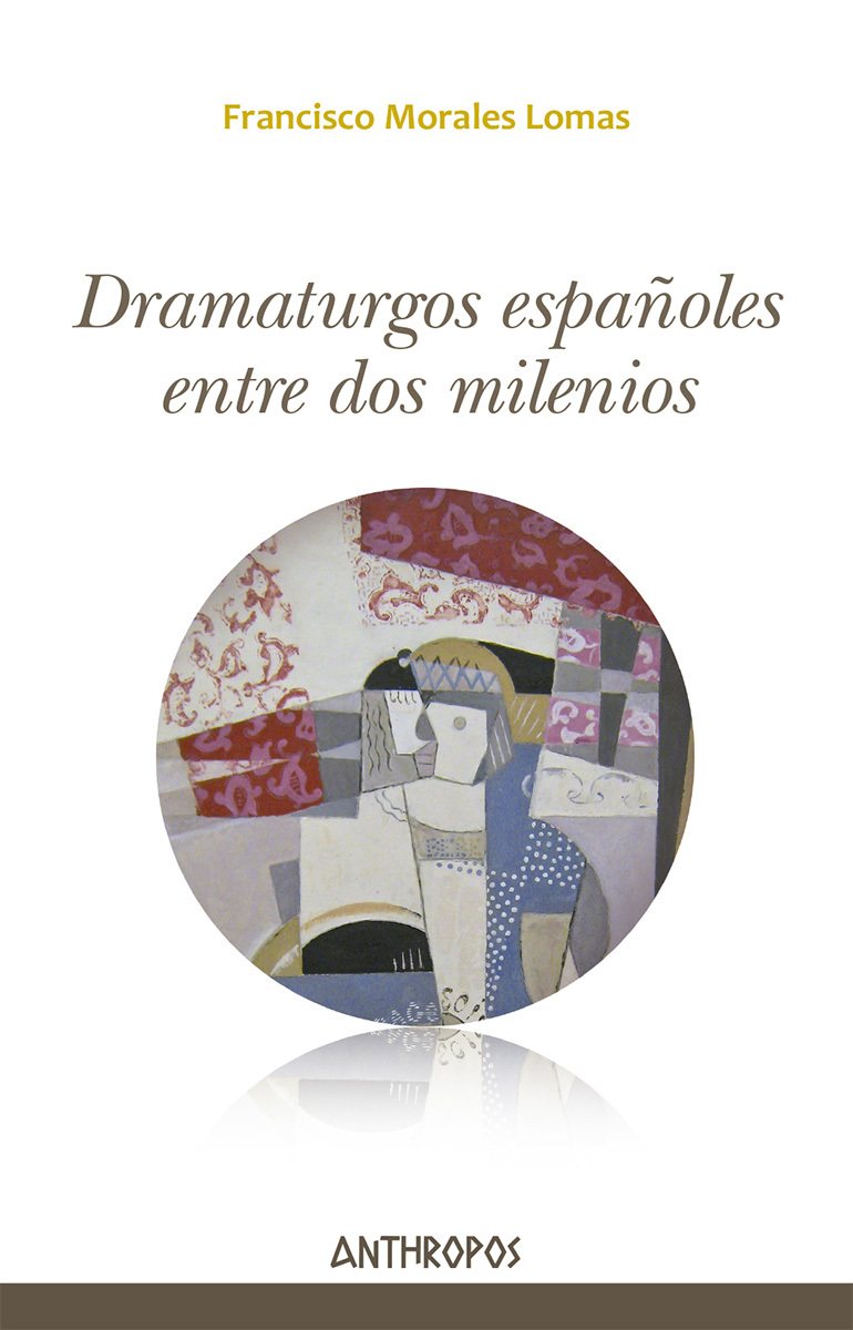 DRAMATURGOS ESPAÑOLES ENTRE DOS MILENIOS: portada