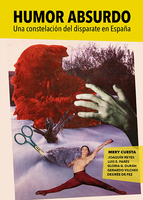 HUMOR ABSURDO. Una constelación del disparate en España: portada