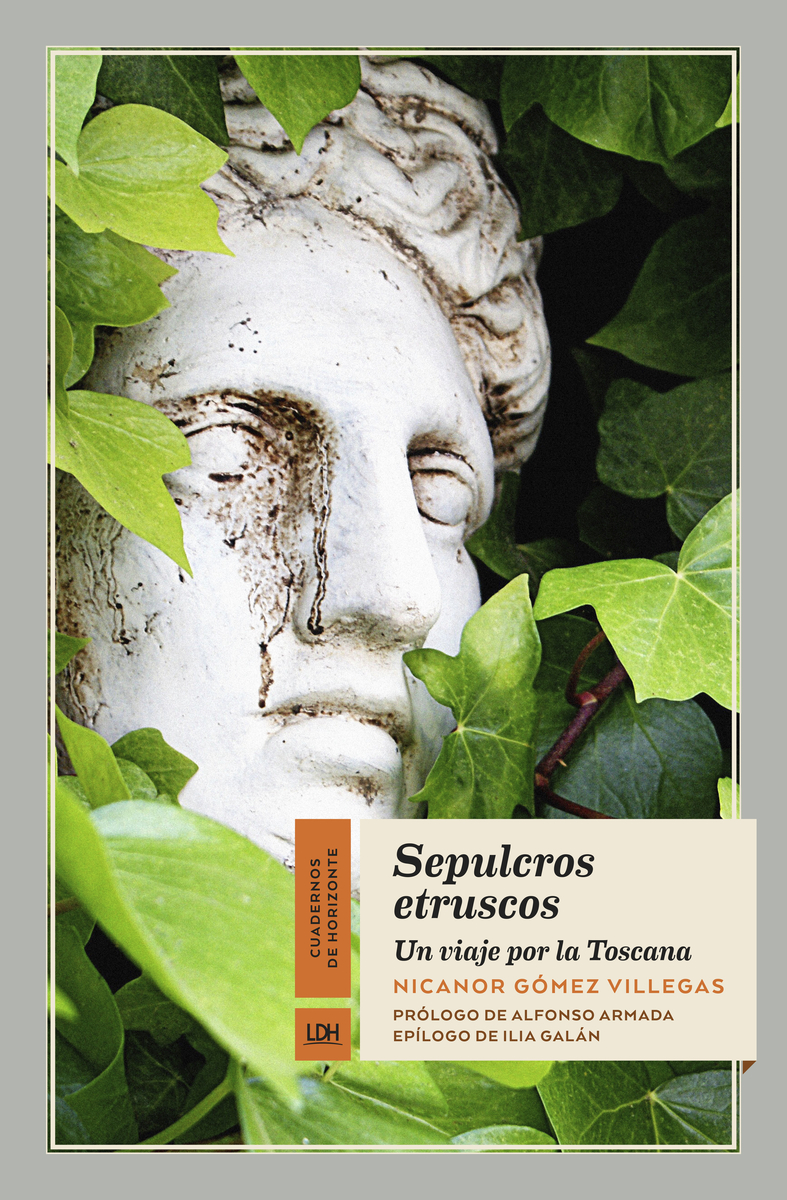 Sepulcros etruscos. Un viaje por la Toscana: portada