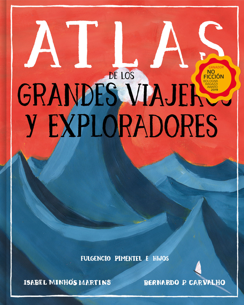 ATLAS DE LOS GRANDES VIAJEROS Y EXPLORADORES (2 Ed.): portada