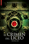 El crimen del Liceo. Barcelona 1909: portada