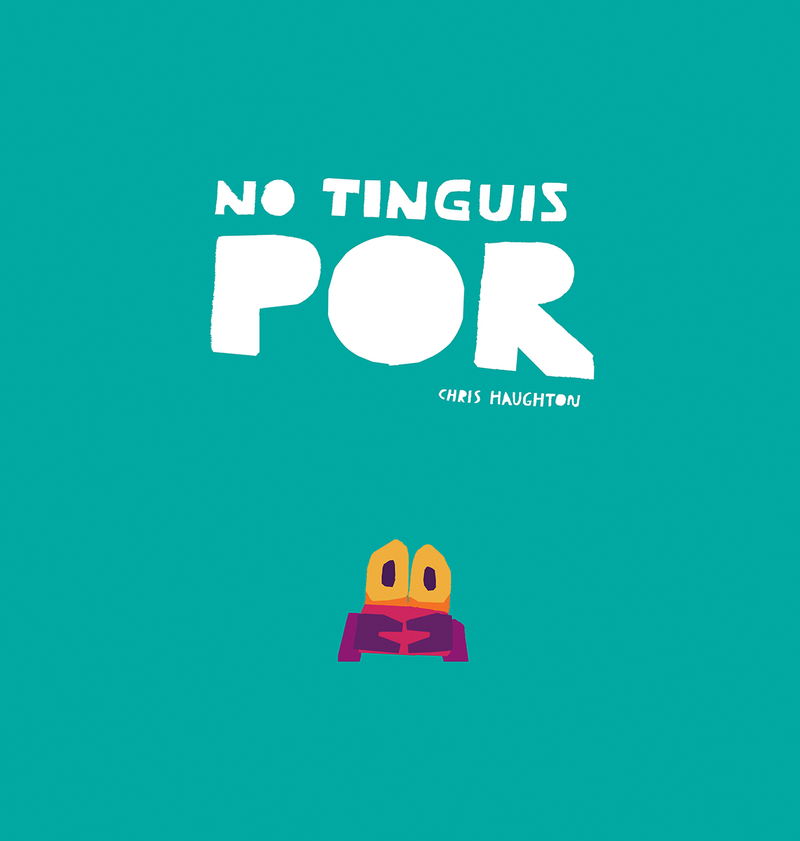 No tinguis por: portada