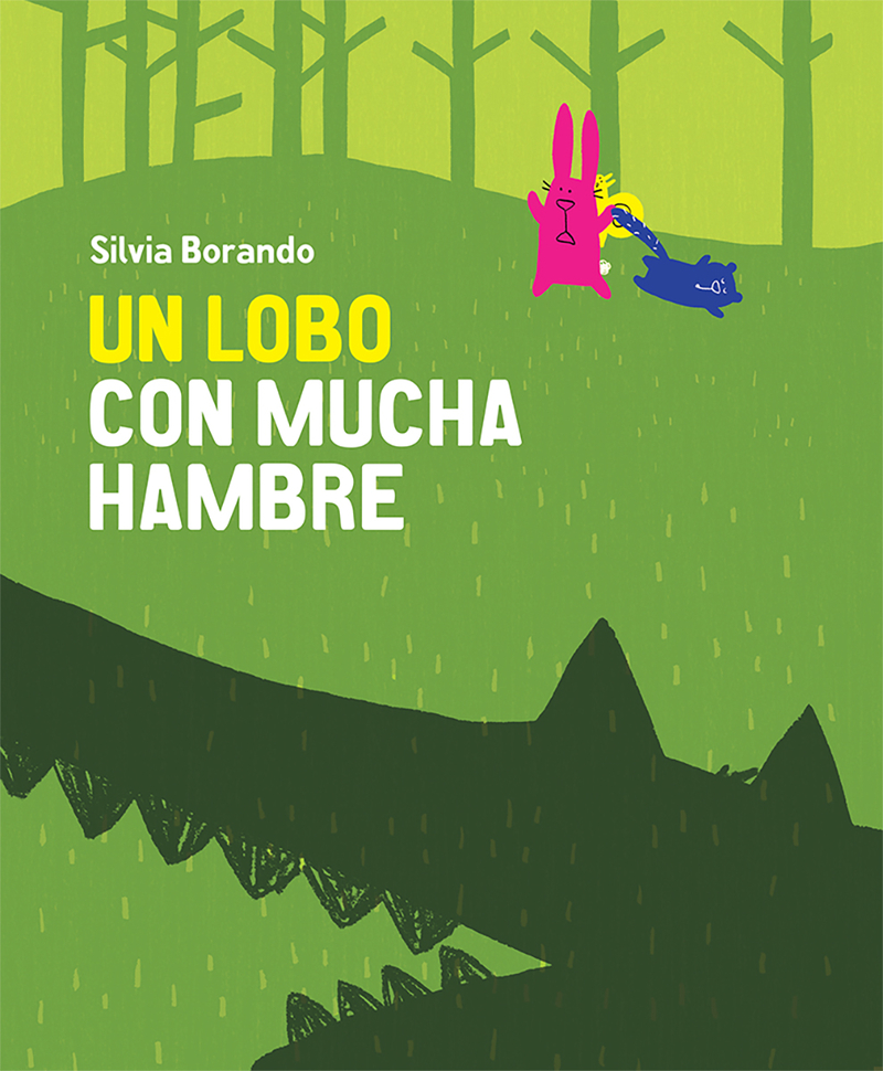 Un lobo con mucha hambre: portada