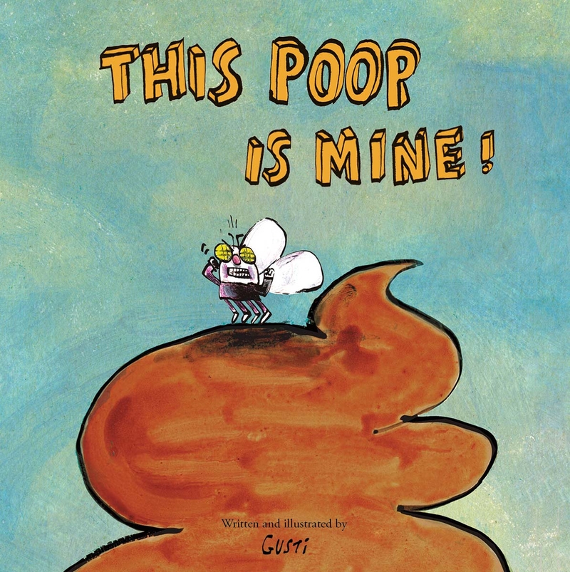This Poop Is Mine!: portada