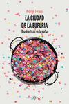La ciudad de la euforia (3ªED): portada