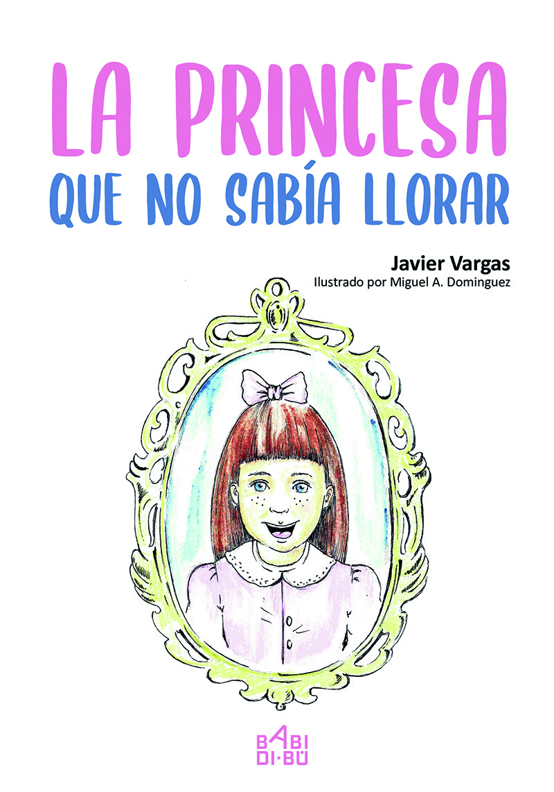 La princesa que no sabía llorar: portada