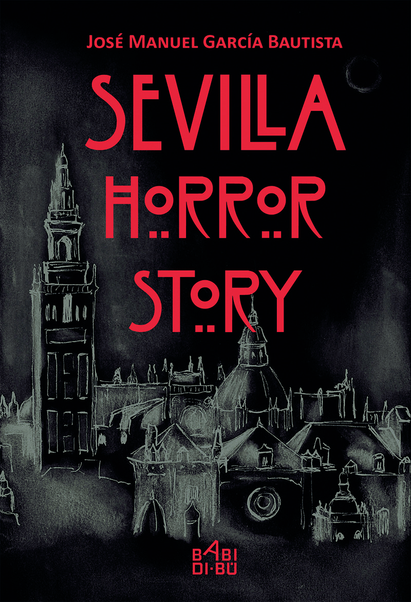 Sevilla horror story: portada