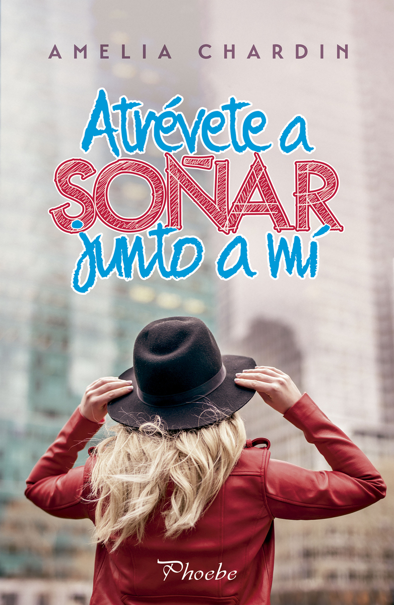 Atrévete a soñar junto a mí: portada