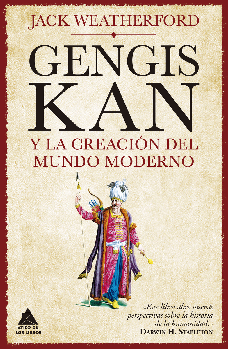 Gengis Kan y la creacin del mundo moderno: portada