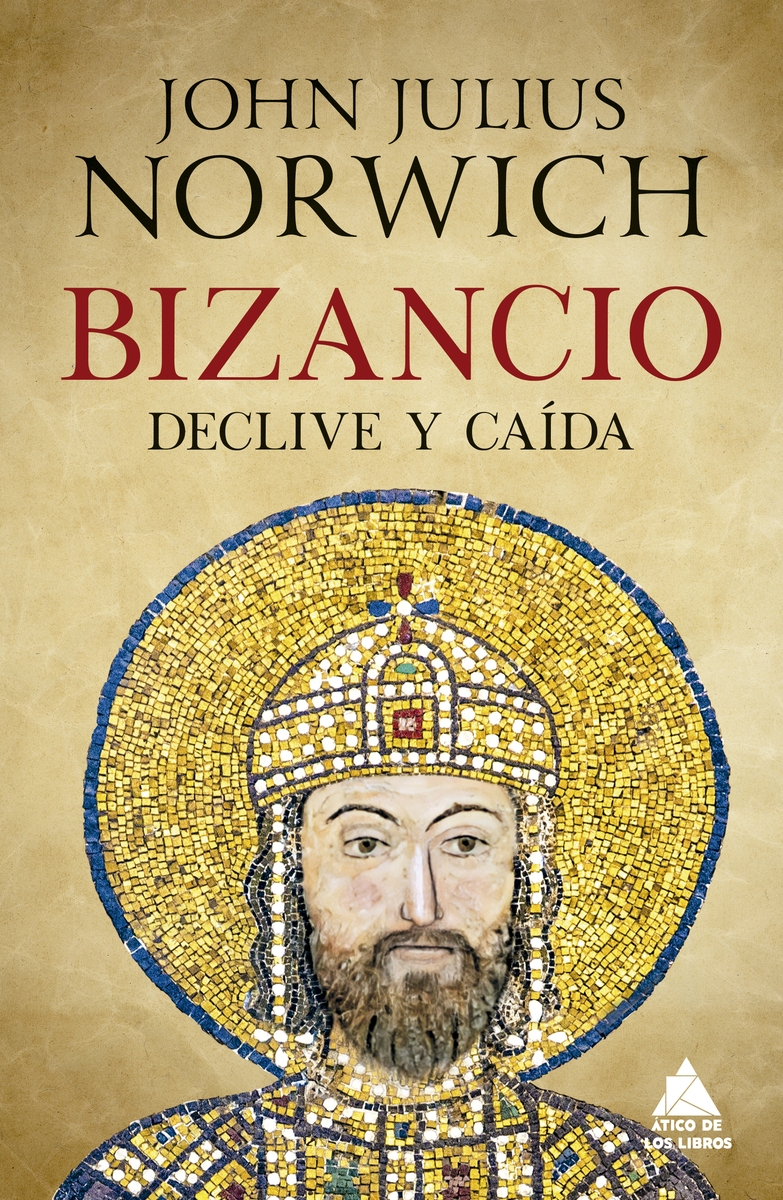 Bizancio. Declive y caída: portada