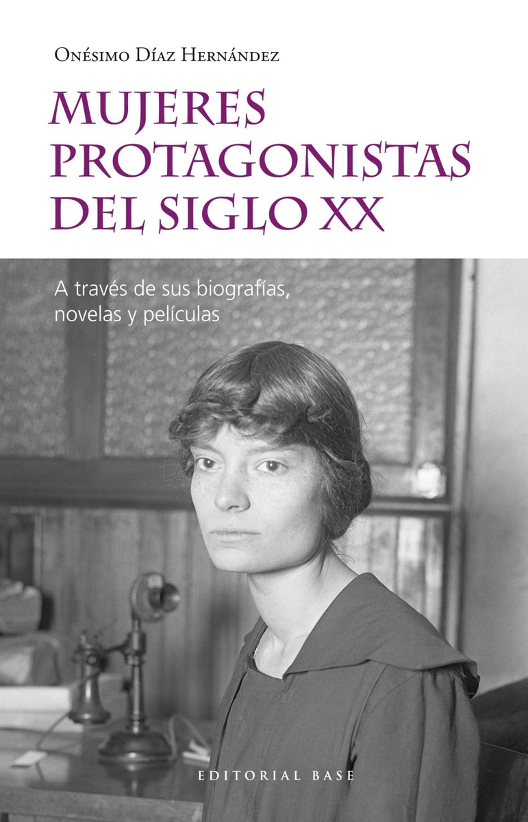 MUJERES PROTAGONISTAS DEL SIGLO XX: portada