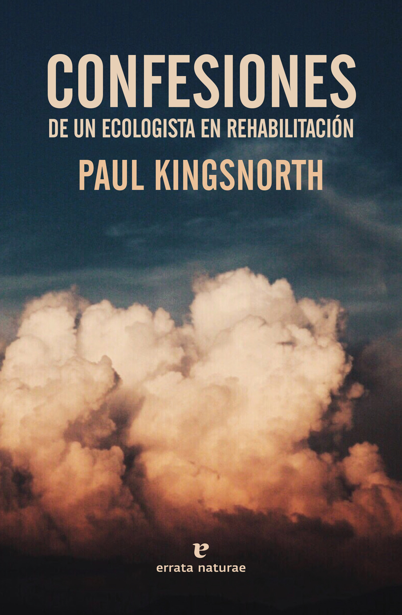 Confesiones de un ecologista en rehabilitacin: portada