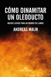 Cómo dinamitar un oleoducto: portada