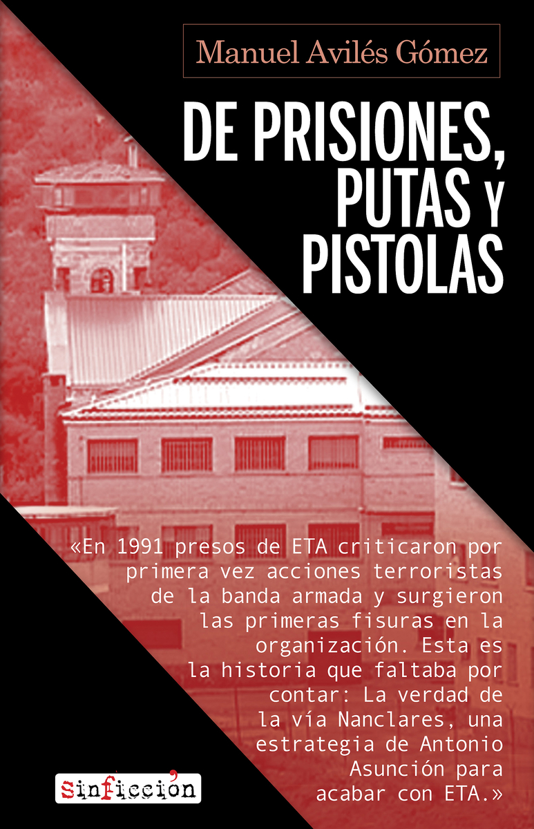 De prisiones, putas y pistolas: portada