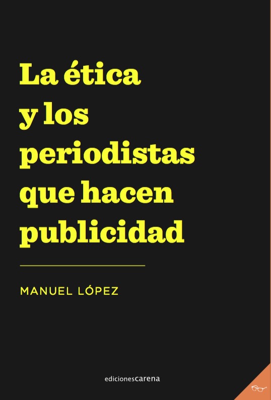 La ética y los periodistas que hacen publicidad: portada