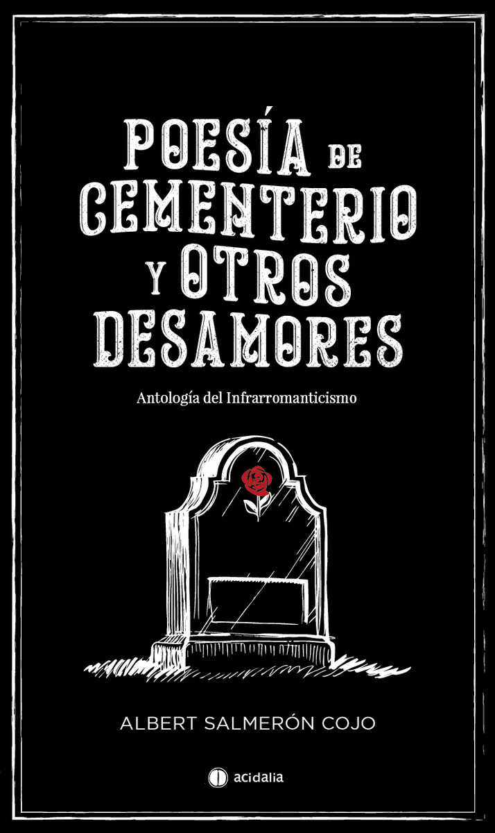 Poesía de cementerio y otros desamores: portada