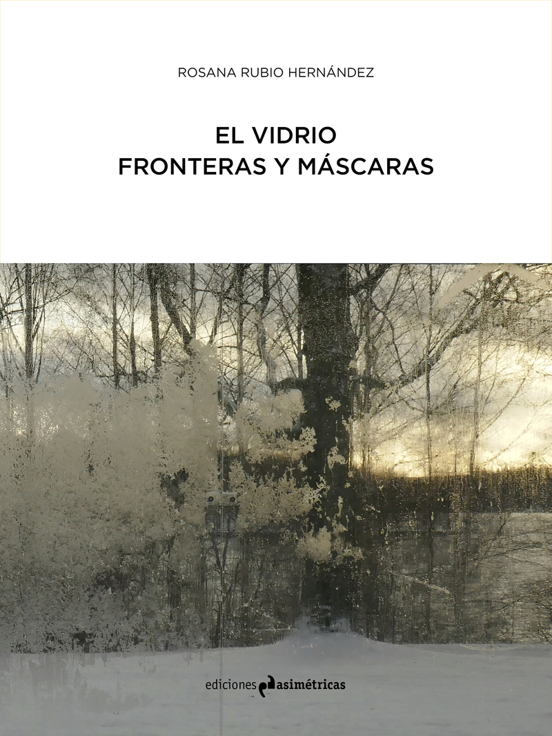 EL VIDRIO: FRONTERAS Y MÁSCARAS: portada