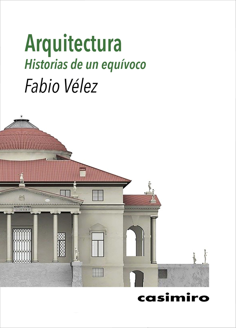 Arquitectura: historias de un equívoco: portada