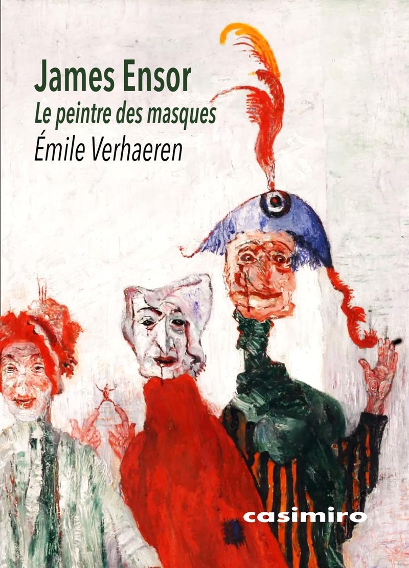 James Ensor -  Le peintre des masques: portada