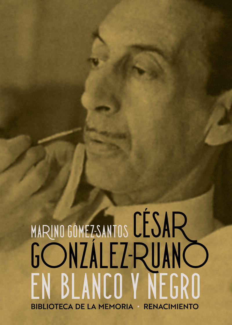 Csar Gonzlez-Ruano en blanco y negro: portada