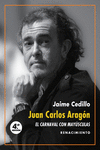 Juan Carlos Aragón: El Carnaval con mayúsculas (6ªED): portada