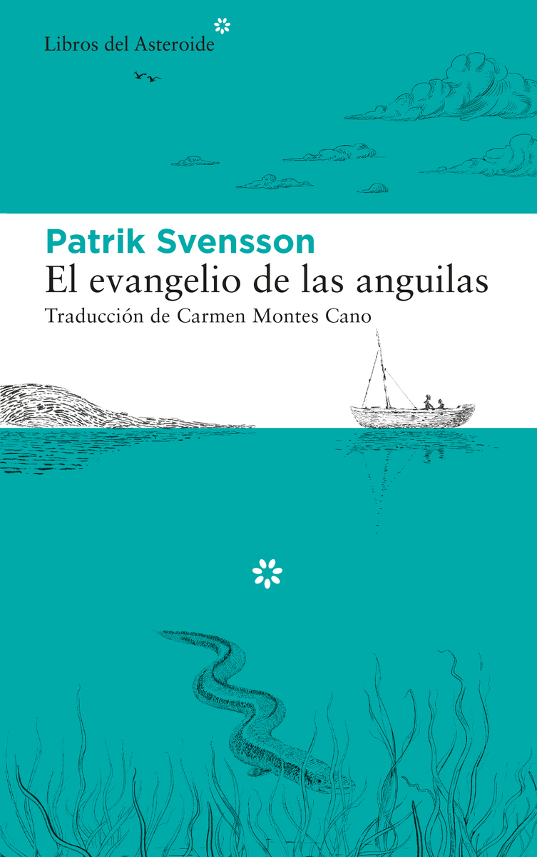 El evangelio de las anguilas (3ED.): portada