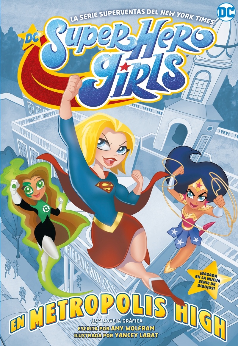 DC Super Hero Girls: En Metropolis High (2 edicin): portada