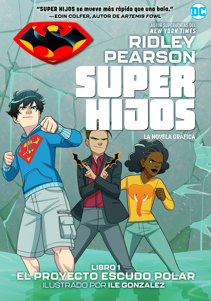 Super hijos: El proyecto Escudo Polar: portada