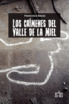 Los crímenes del Valle de la Miel: portada