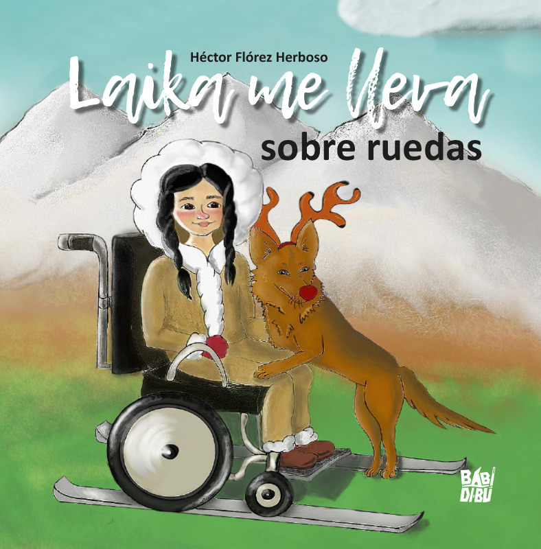 Laika me lleva sobre ruedas: portada