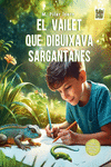 El vailet que dibuixava sargantanes: portada
