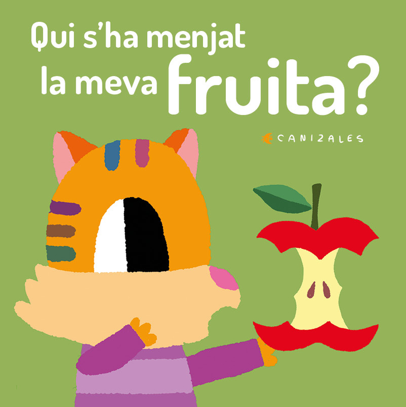 Qui s'ha menjat la meva fruita?: portada