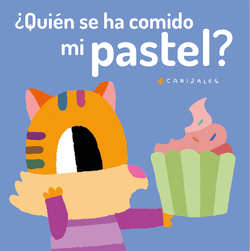 Quin se ha comido mi pastel?: portada