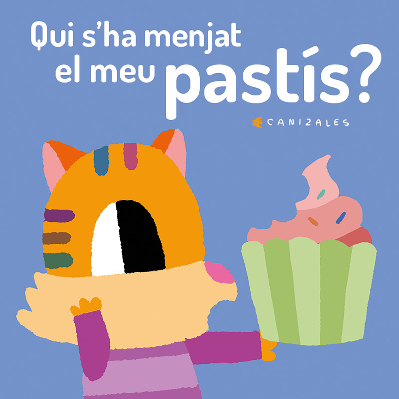 Qui s'ha menjat el meu pastís?: portada