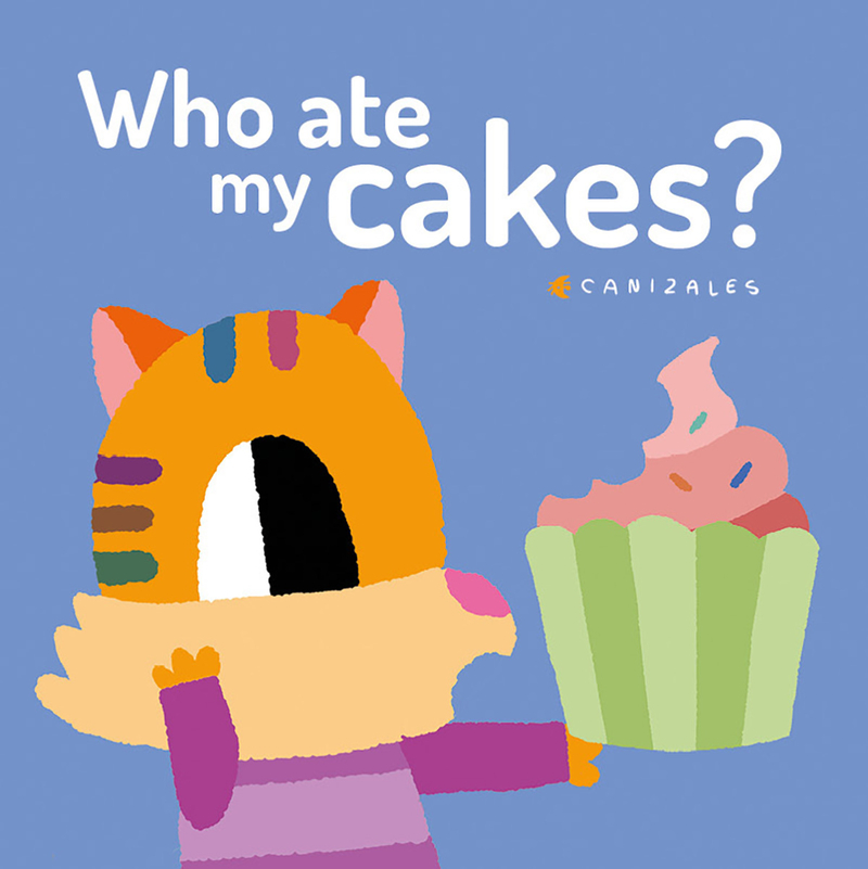 Who Ate My Cakes?: portada