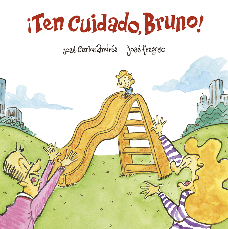 ¡Ten cuidado, Bruno!: portada