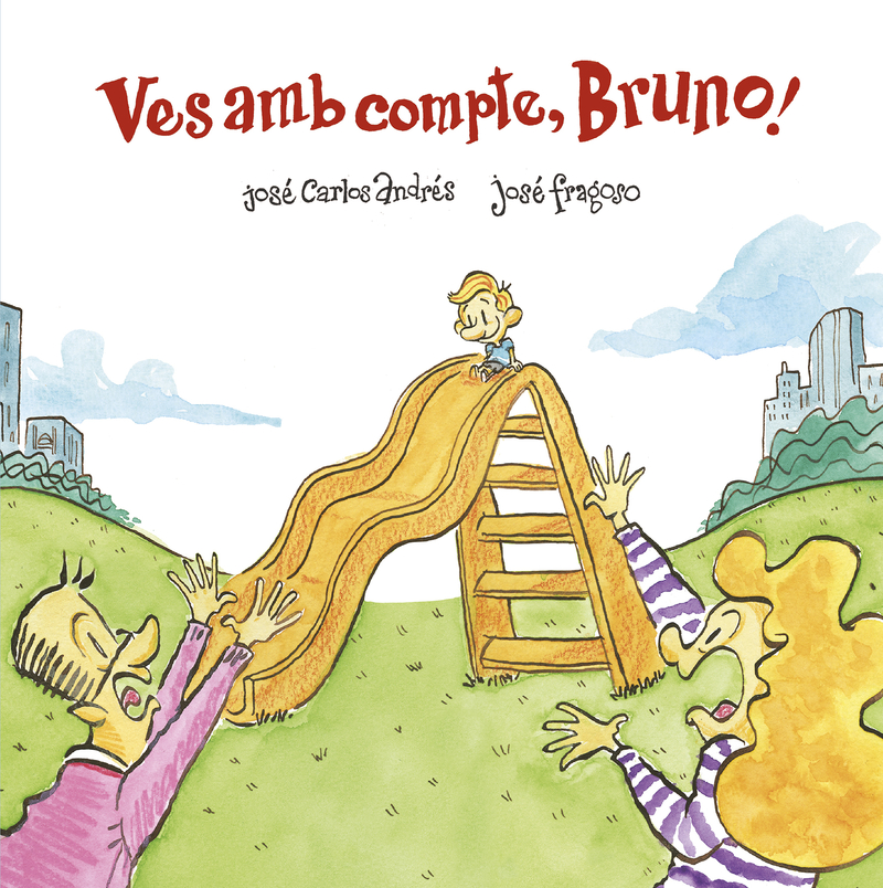 Ves amb compte, Bruno!: portada