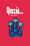 Quizás...: portada