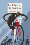 LA LIBERTAD, LA BICICLETA: portada