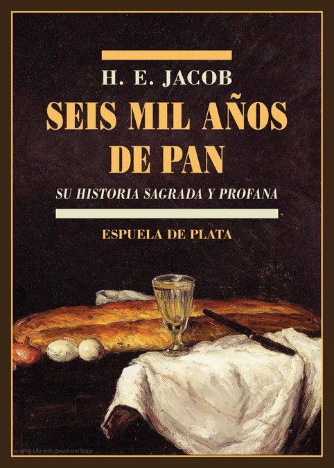 Seis mil aos de pan: portada