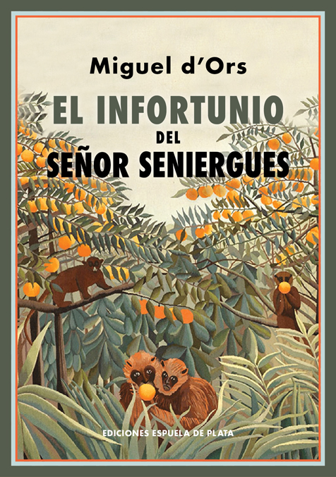 El infortunio del Seor Seniergues: portada