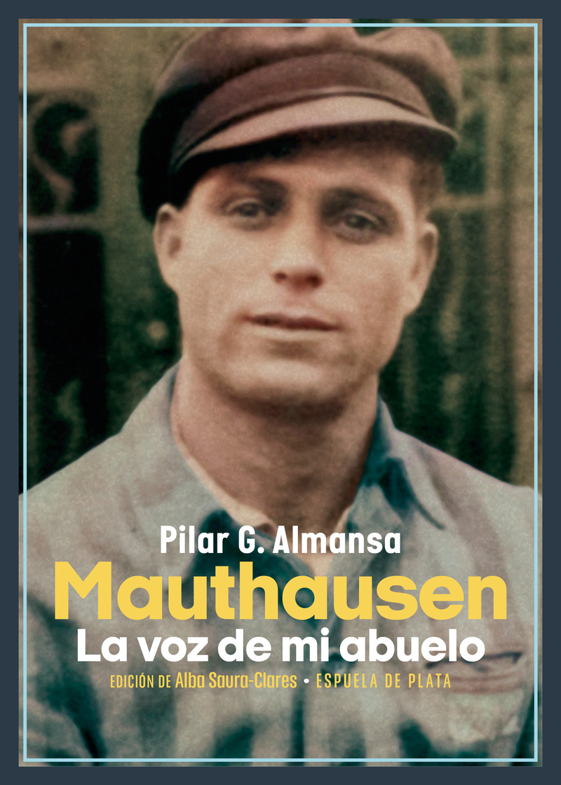 Mauthausen. La voz de mi abuelo: portada