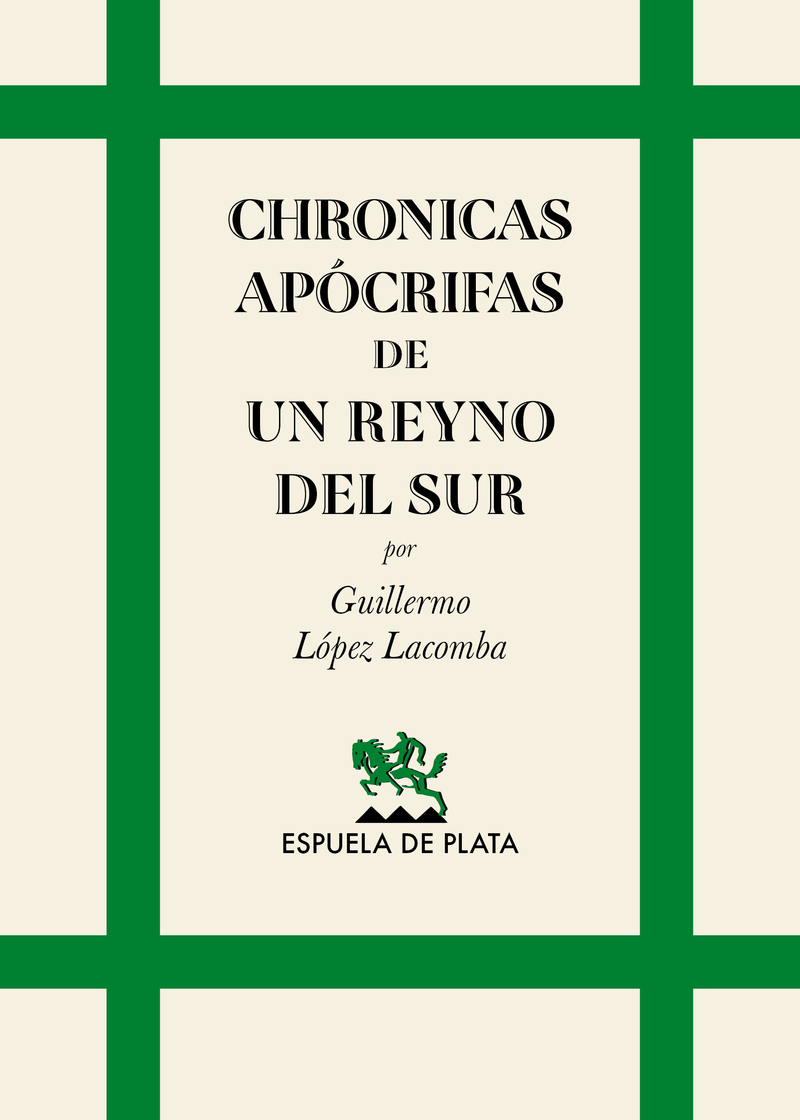 Chronicas apcrifas de un reyno del Sur: portada