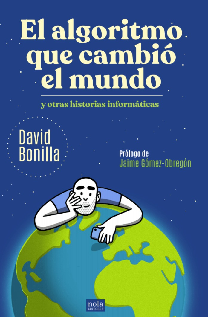 EL ALGORITMO QUE CAMBIó EL MUNDO: portada