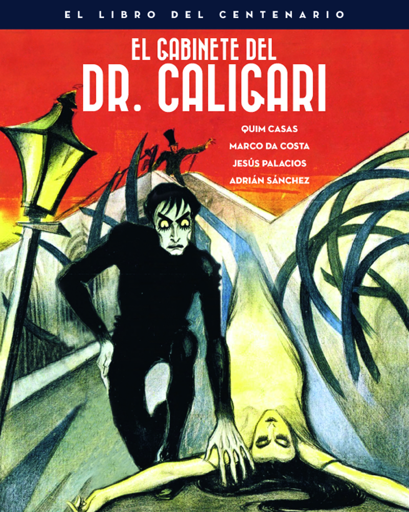 EL GABINETE DEL DOCTOR CALIGARI. EL LIBRO DEL CENTENARIO: portada