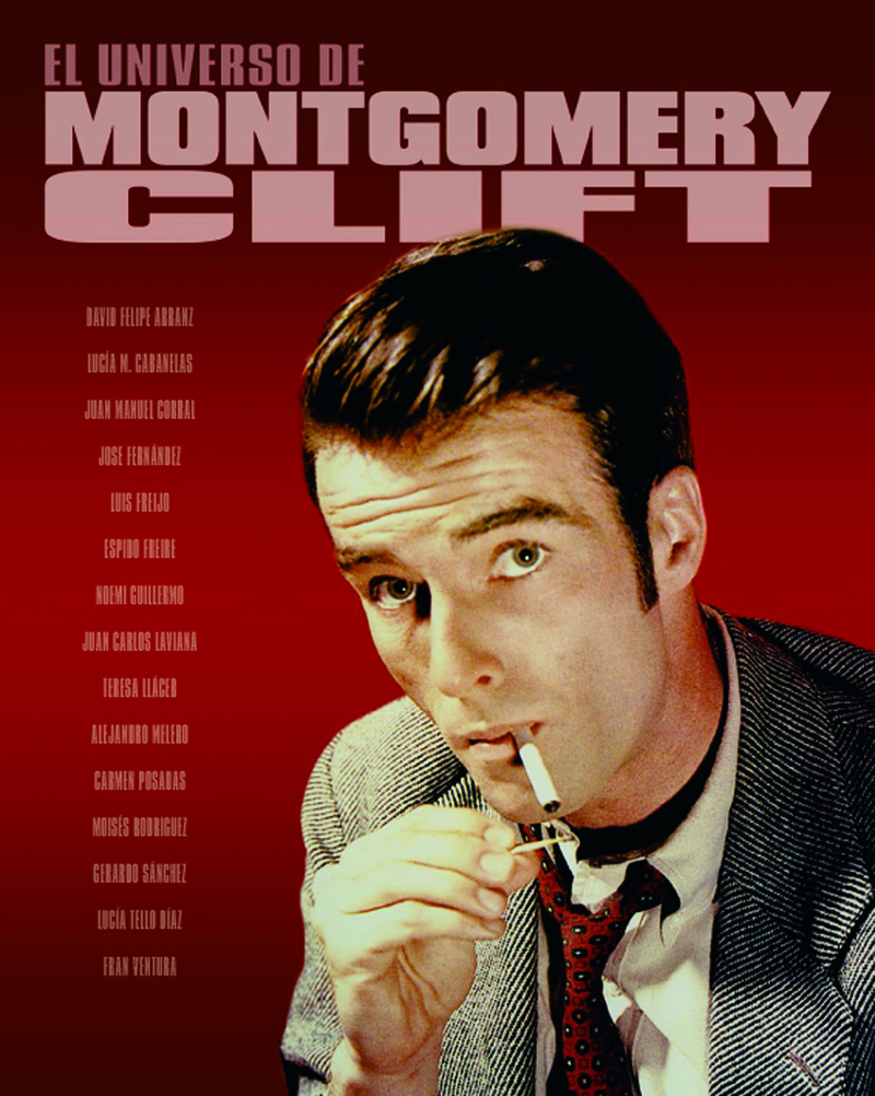 EL UNIVERSO DE MONTGOMERY CLIFT: portada