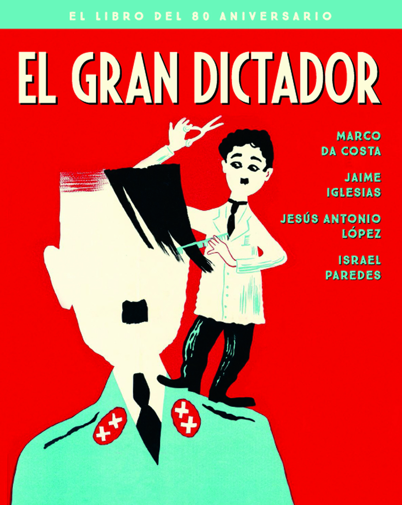 EL GRAN DICTADOR. EL LIBRO DEL 80 ANIVERSARIO: portada