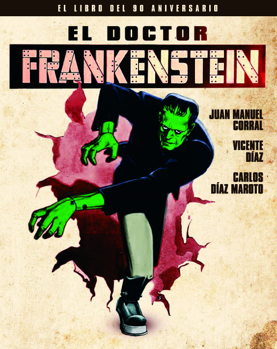 EL DOCTOR FRANKENSTEIN. EL LIBRO DEL 90 ANIVERSARIO: portada